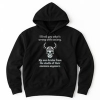 Skull Drink From The Skull Of Your Enemies Funny Hoodie