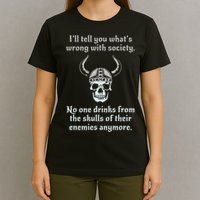 Skull Drink From The Skull Of Your Enemies Funny T-Shirt
