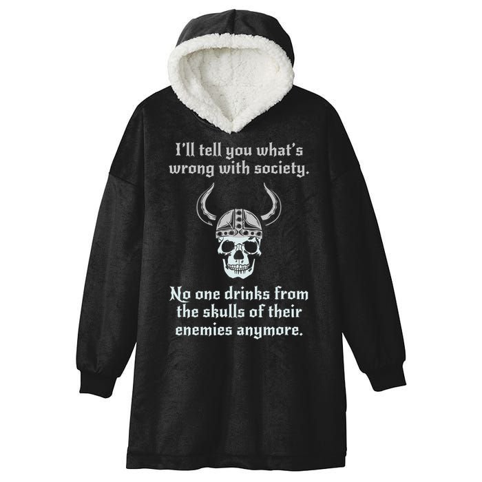 Skull Drink From The Skull Of Your Enemies Funny Hooded Wearable Blanket