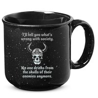 Skull Drink From The Skull Of Your Enemies Funny 15oz Campfire Ceramic Mug