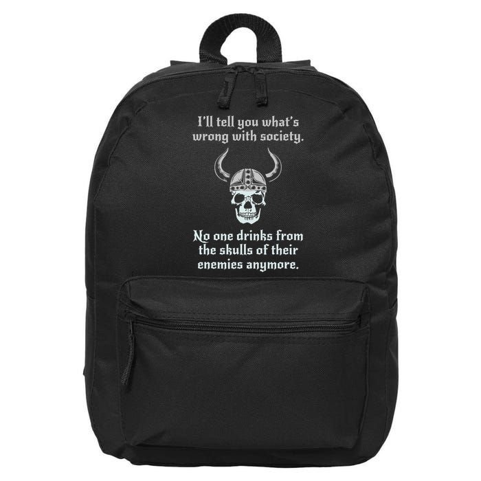 Skull Drink From The Skull Of Your Enemies Funny 16 in Basic Backpack