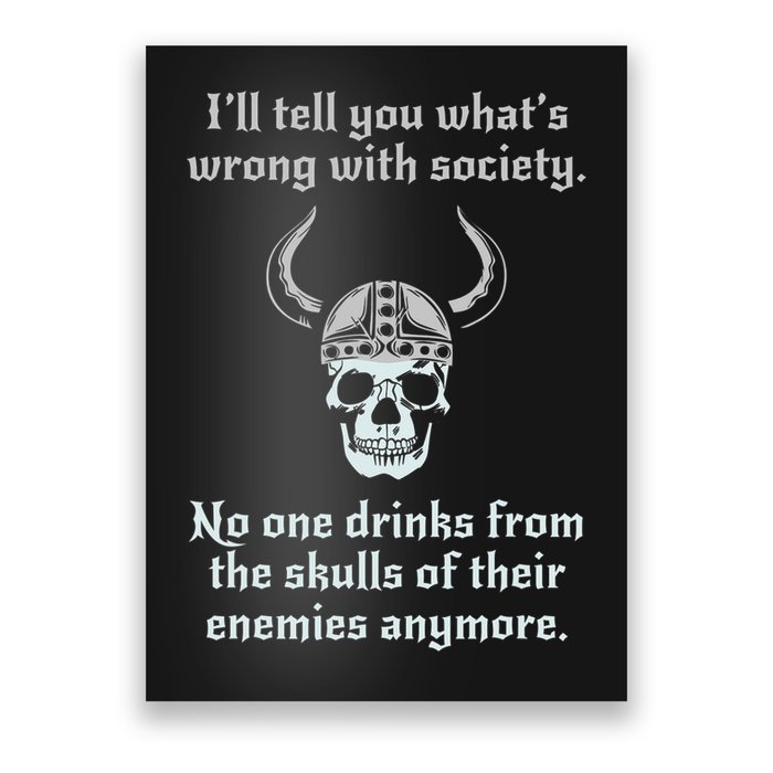 Skull Drink From The Skull Of Your Enemies Funny Poster