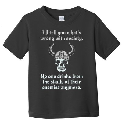 Skull Drink From The Skull Of Your Enemies Funny Toddler T-Shirt