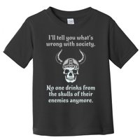 Skull Drink From The Skull Of Your Enemies Funny Toddler T-Shirt
