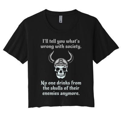 Skull Drink From The Skull Of Your Enemies Funny Crop Top