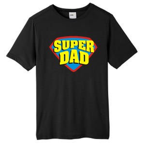 Super Dad Father's Day Gift Tall Fusion ChromaSoft Performance T-Shirt