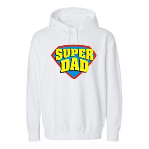 Super Dad Father's Day Gift Garment-Dyed Fleece Hoodie