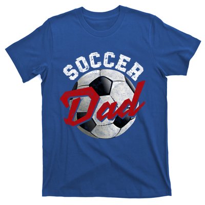 Soccer Dad FatherS Day Father Soccer Lover Gift T-Shirt