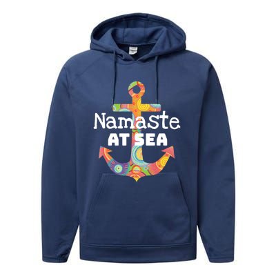 Sea Day Family Ship Cruise Vacation Namaste At Sea Gift Performance Fleece Hoodie