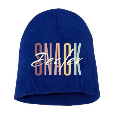 Snack Dealer Funny Mom Teacher Snacks Gift Short Acrylic Beanie