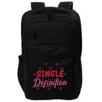 Single Definition Funny Valentines Day Single Impact Tech Backpack
