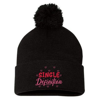 Single Definition Funny Valentines Day Single Pom Pom 12in Knit Beanie