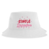 Single Definition Funny Valentines Day Single Sustainable Bucket Hat