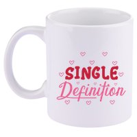 Single Definition Funny Valentines Day Single 11oz C Handle Ceramic Mug