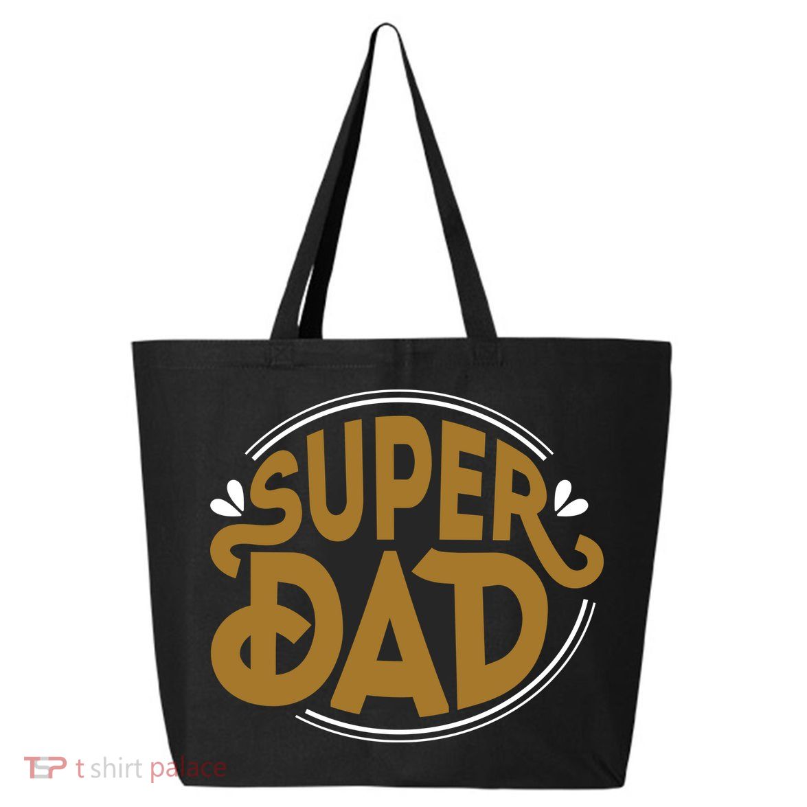 Super Dad Fathers Day Special 25L Jumbo Tote