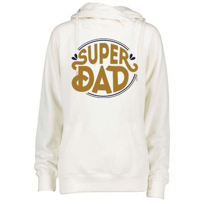 Super Dad Fathers Day Special Womens Funnel Neck Pullover Hood