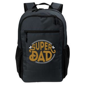 Super Dad Fathers Day Special Daily Commute Backpack