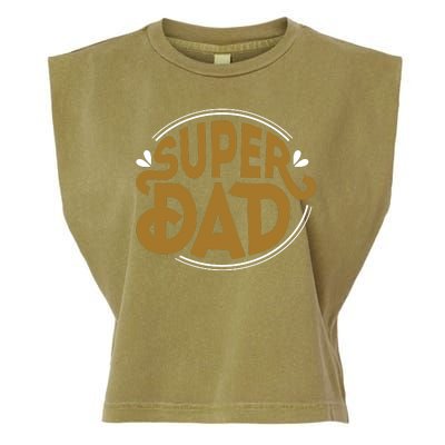 Super Dad Fathers Day Special Garment-Dyed Women's Muscle Tee