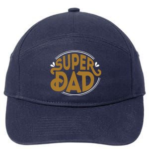 Super Dad Fathers Day Special 7-Panel Snapback Hat