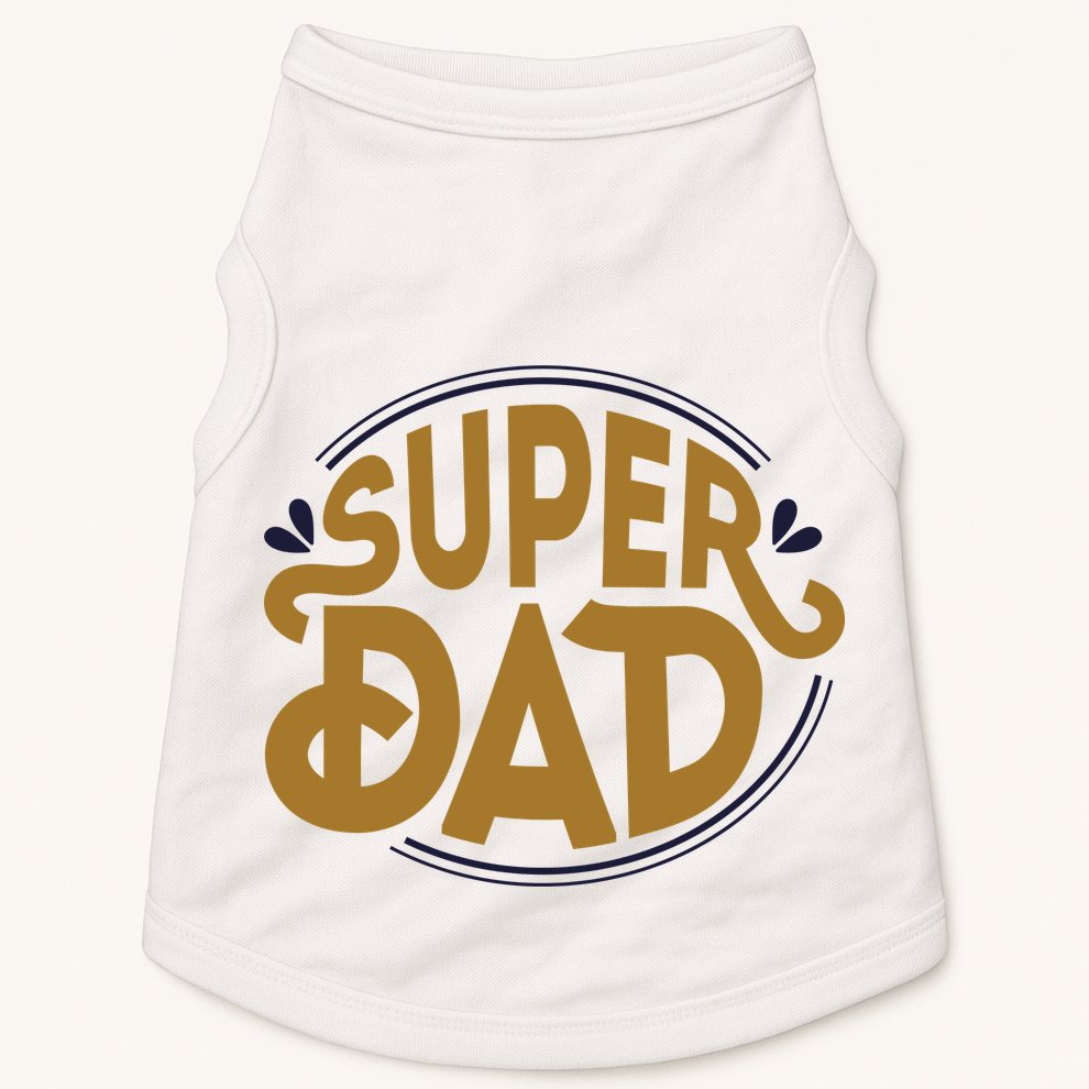 Super Dad Fathers Day Special Doggie Tank