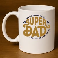 Super Dad Fathers Day Special 11oz C Handle Ceramic Mug