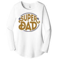 Super Dad Fathers Day Special Women's Perfect Tri Tunic Long Sleeve Shirt