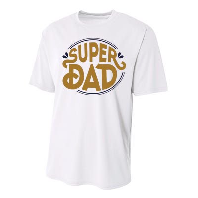 Super Dad Fathers Day Special Performance Sprint T-Shirt