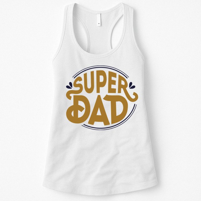 Super Dad Fathers Day Special Womens Tank Top