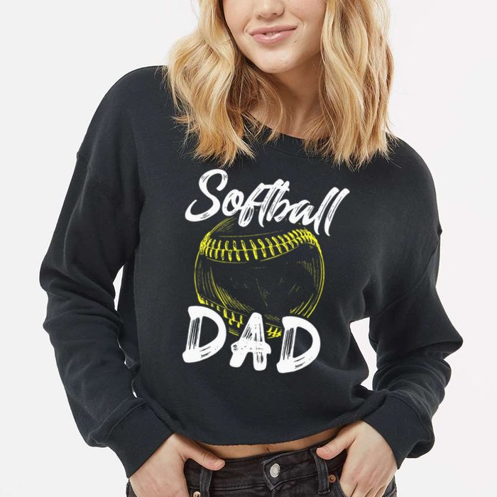 Softball Dad For Him Family Matching Player Cropped Pullover Crew
