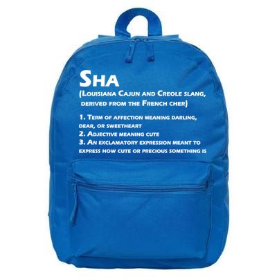 Sha Definition Funny Louisiana Cajun Creole Gift 16 in Basic Backpack