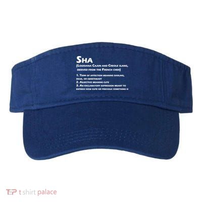 Sha Definition Funny Louisiana Cajun Creole Gift Visor