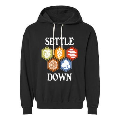 Settle Down Funny Tabletop Game Night Board Gaming Garment-Dyed Fleece Hoodie