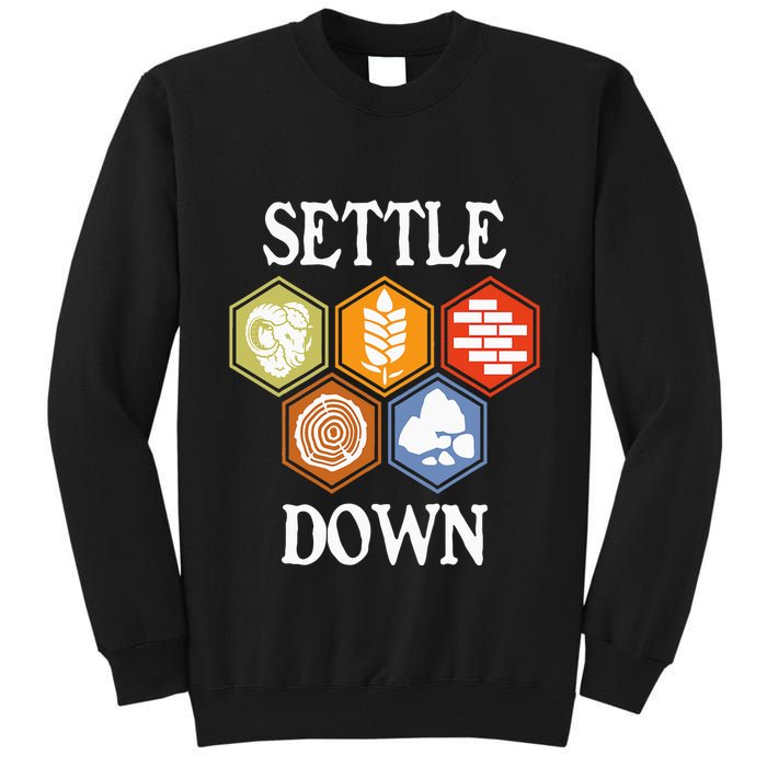 Settle Down Funny Tabletop Game Night Board Gaming Tall Sweatshirt