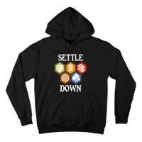 Settle Down Funny Tabletop Game Night Board Gaming Tall Hoodie