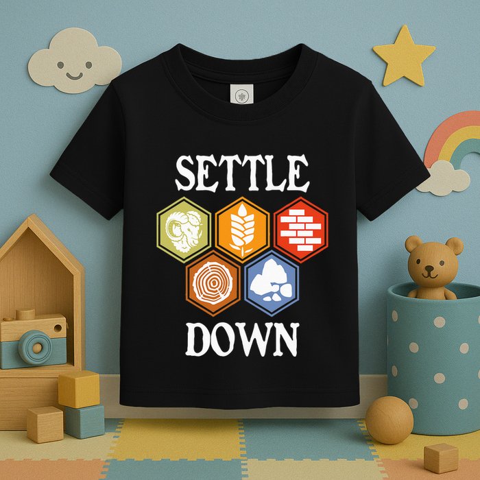 Settle Down Funny Tabletop Game Night Board Gaming Toddler T-Shirt