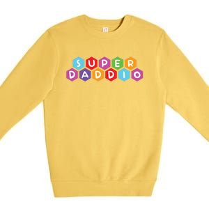 Super Daddio Funny Dad Gift Premium Crewneck Sweatshirt