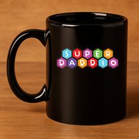 Super Daddio Funny Dad Gift 11oz C Handle Ceramic Mug