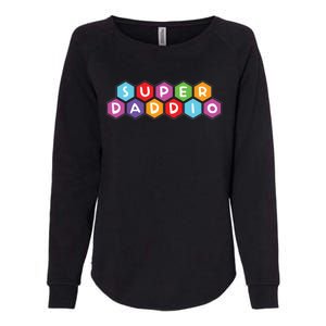 Super Daddio Funny Dad Gift Womens California Wash Sweatshirt