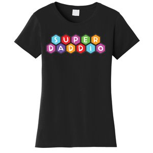 Super Daddio Funny Dad Gift Women's T-Shirt