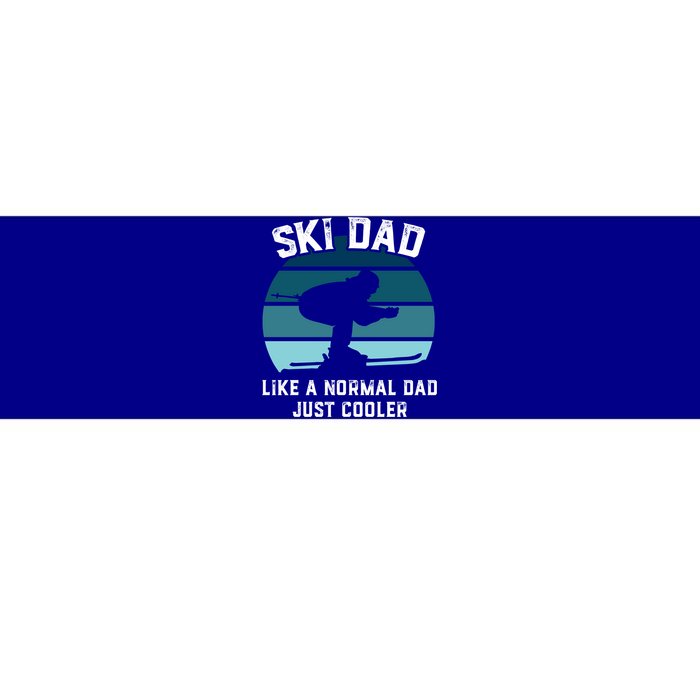 Ski Dad Great Gift Funny Skiing Like A Normal Dad Cooler Cute Gift Bumper Sticker