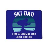 Ski Dad Great Gift Funny Skiing Like A Normal Dad Cooler Cute Gift Mousepad