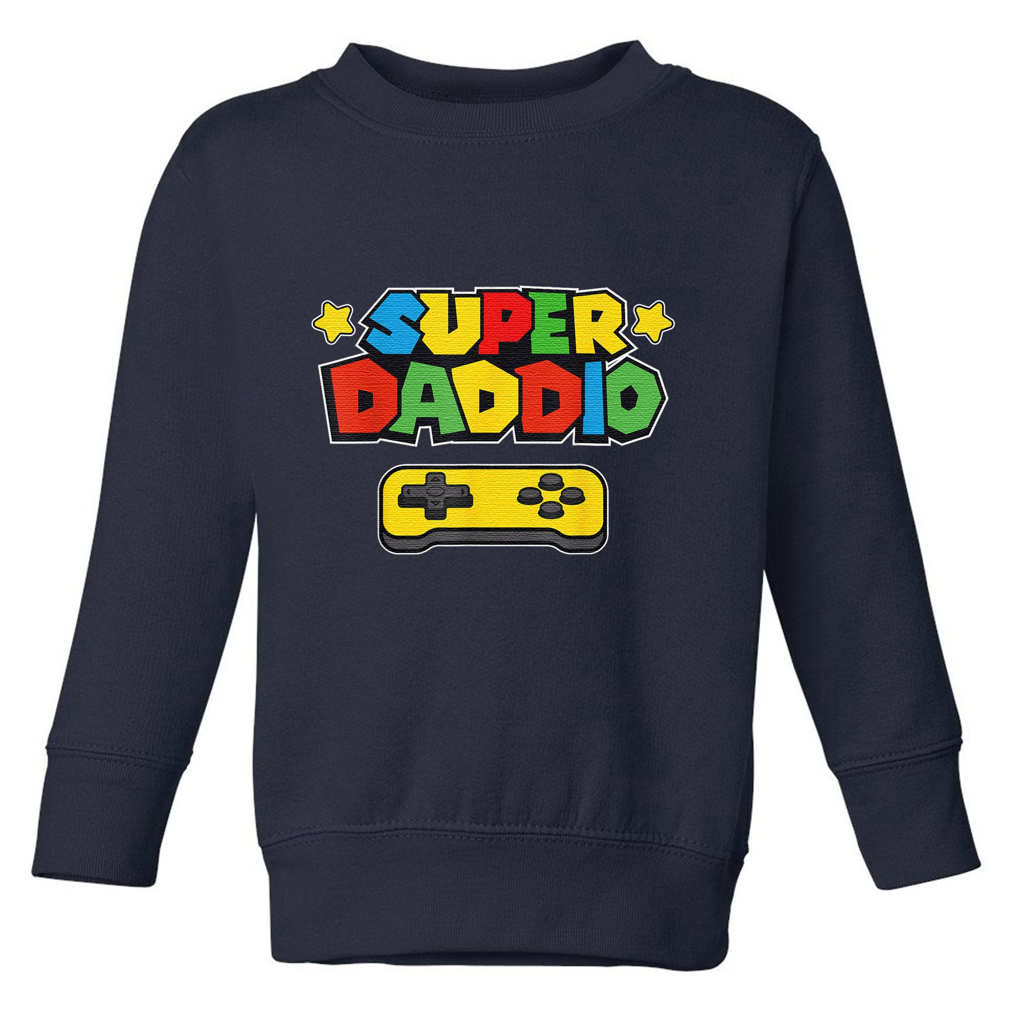 Super Daddio Gamer Dad Fathers Day Gift Papa Gift From Son Daughter Grandkids Toddler Sweatshirt