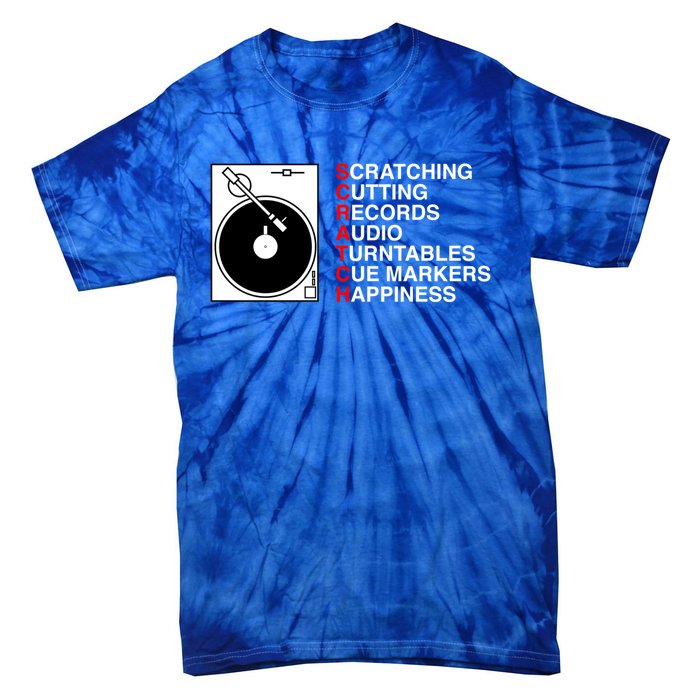 Scratch Dj Gift Tie-Dye T-Shirt