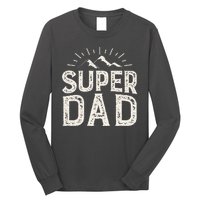 Super Dad Gift For Father's Day Long Sleeve Shirt