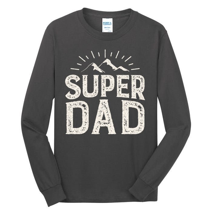 Super Dad Gift For Father's Day Tall Long Sleeve T-Shirt