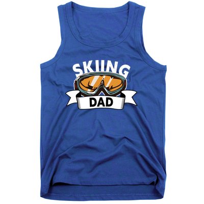 Skiing Dad Great Gift Snow Sport Funny Dad Ski Skiing Gift Tank Top