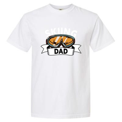 Skiing Dad Great Gift Snow Sport Funny Dad Ski Skiing Gift Garment-Dyed Heavyweight T-Shirt