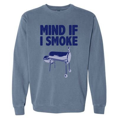 Smoking Dad Grilling Meat Bbq Smoker Food Griller Gift Garment-Dyed Sweatshirt