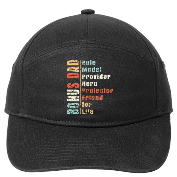 Step Dad Gift Best Bonus Dad Ever For Stepdad 7-Panel Snapback Hat