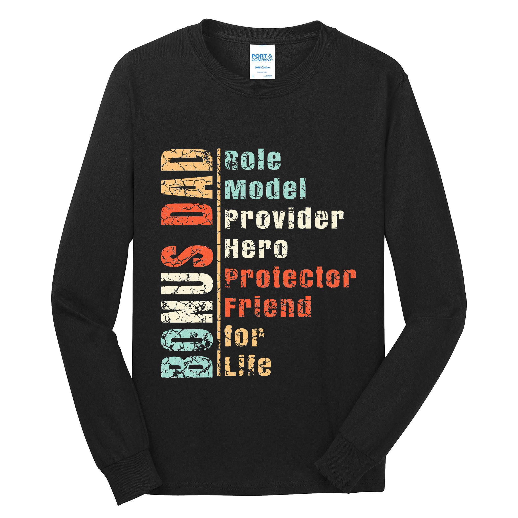Step Dad Gift Best Bonus Dad Ever For Stepdad Tall Long Sleeve T-Shirt